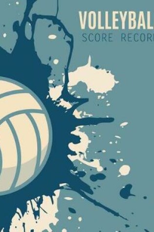 Cover of Volleyball Score Record