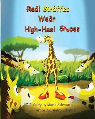 Book cover for Real Giraffes Wear High-heel Shoes