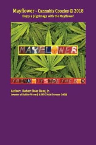 Cover of Mayflower - Cannabis Coozies