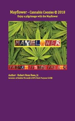 Book cover for Mayflower - Cannabis Coozies