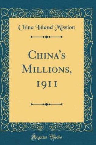 Cover of China's Millions, 1911 (Classic Reprint)