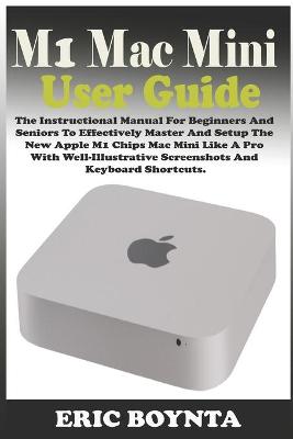 Book cover for M1 Mac Mini User Guide