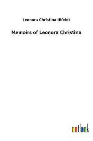 Cover of Memoirs of Leonora Christina