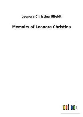 Book cover for Memoirs of Leonora Christina