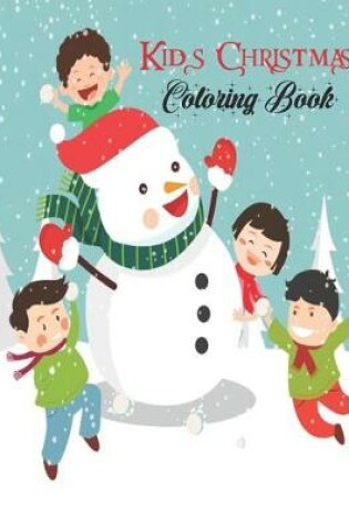 Cover of Kids Christmas Coloring Book