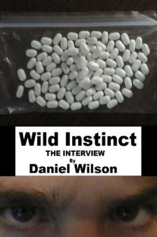 Cover of Wild Instinct: The Interview