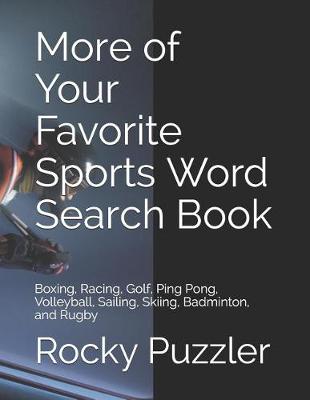 Book cover for More of Your Favorite Sports Word Search Book