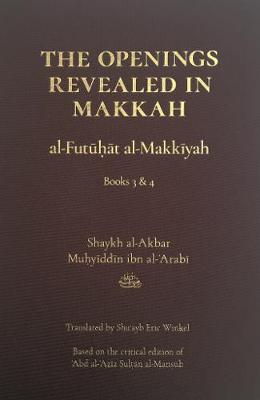 Book cover for The Openings Revealed in Makkah, Volume 2