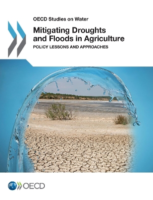 Cover of Mitigating Droughts and Floods in Agriculture