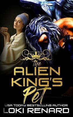 Book cover for The Alien King's Pet