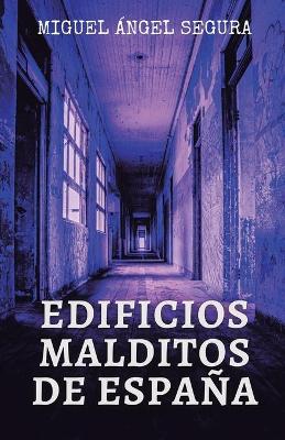 Book cover for Edificios malditos de Espana