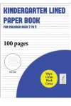 Book cover for Kindergarten Lined Paper Book for Children Aged 3 to 5 (with wipe clean page)