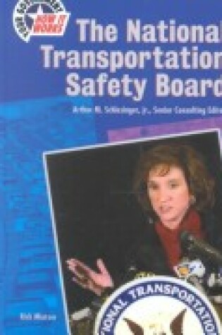 Cover of The National Transportation Safety Board