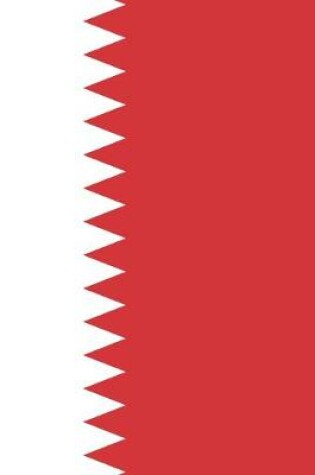 Cover of Bahrain Travel Journal - Bahrain Flag Notebook - Bahraini Flag Book