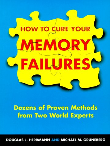 Book cover for How to Cure Your Memory Failures