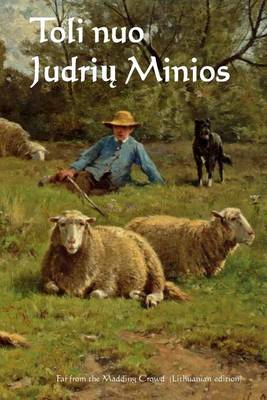 Book cover for Toli Nuo Judriu Minios