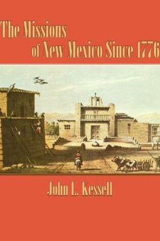 Cover of The Missions of New Mexico Since 1776