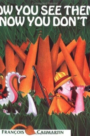 Cover of Now You See Them, Now You Don'T