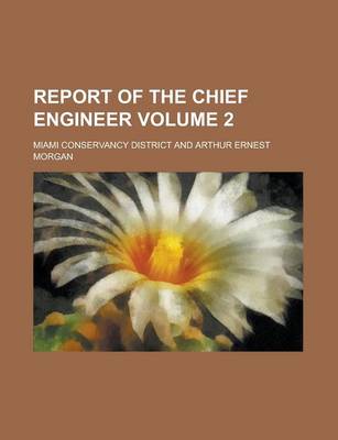 Book cover for Report of the Chief Engineer Volume 2