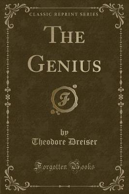 Book cover for The Genius (Classic Reprint)