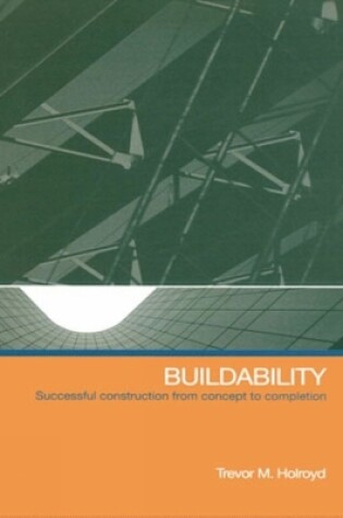 Cover of Buildability: Successful construction from concept to completion