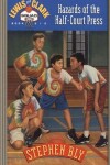 Book cover for Hazards of the Half-Court Press