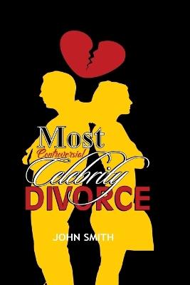 Book cover for Most Controversial Celebrity Divorce