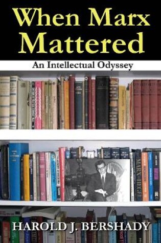 Cover of When Marx Mattered