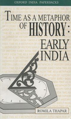 Book cover for Time as a Metaphor of History: Early India