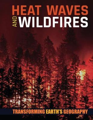 Cover of Heat Waves and Wildfires