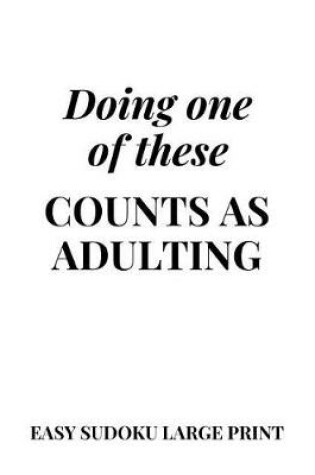 Cover of Doing One of These Counts as Adulting