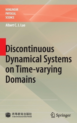 Book cover for Discontinuous Dynamical Systems on Time-varying Domains