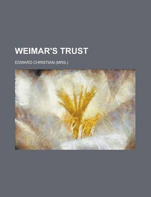 Book cover for Weimar's Trust