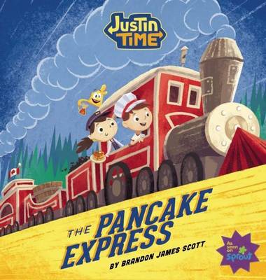 Book cover for Justin Time: The Pancake Express