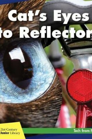 Cover of Cat's Eyes to Reflectors