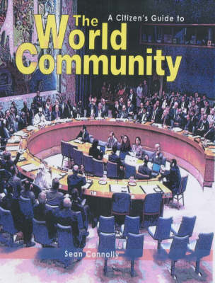 Book cover for A Citizen's Guide to: The World Community