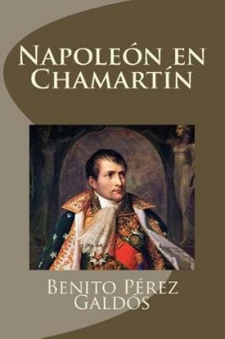 Cover of Napoleon en Chamartin (Spanish Edition)