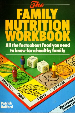 Cover of The Family Nutrition Workbook