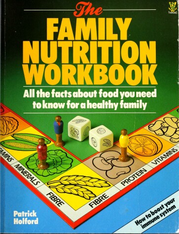 Book cover for The Family Nutrition Workbook
