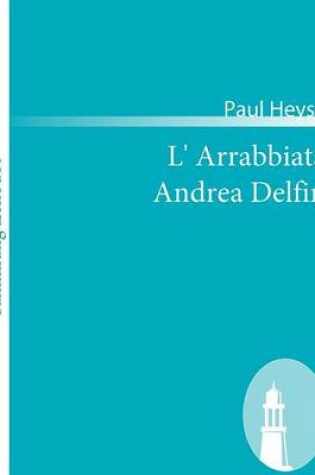 Cover of L' Arrabbiata /Andrea Delfin