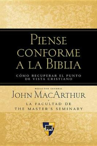 Cover of Piense Conforme a la Biblia