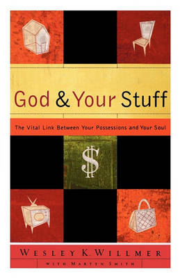 Cover of God and Your Stuff