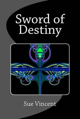 Book cover for Sword of Destiny