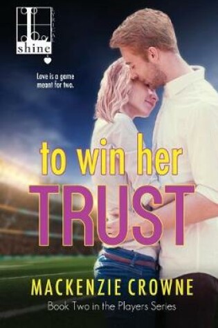 Cover of To Win Her Trust