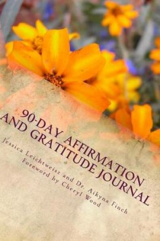 Cover of 90-Day Affirmation and Gratitude Journal