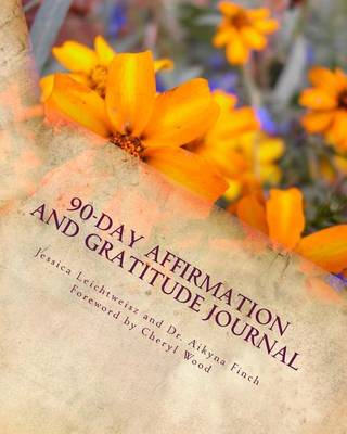 Book cover for 90-Day Affirmation and Gratitude Journal