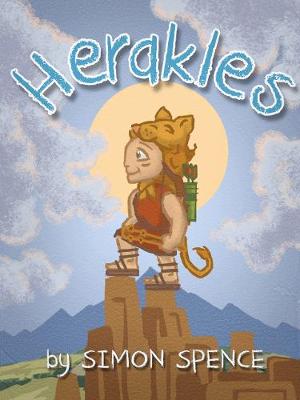 Book cover for Herakles: Early Myths: Kids Books on Greek Myth