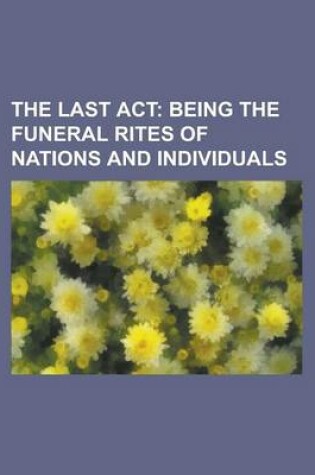 Cover of The Last ACT