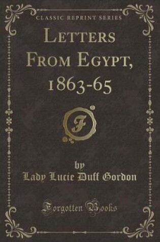 Cover of Letters from Egypt, 1863-65 (Classic Reprint)