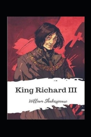 Cover of The Complete Works of William Shakespeare King Richard III Annotated